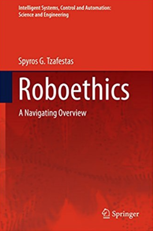 Roboethics: A Navigating Overview